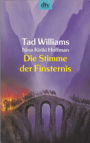 Tad Williams, Nina Kiriki Hoffman: Die Stimme der Finsternis (German language, 2005, Deutscher Taschenbuch Verlag)