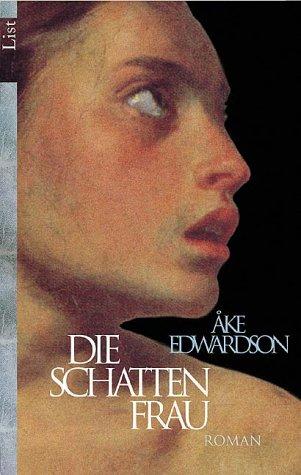 Åke Edwardson: Die Schattenfrau. (Paperback, German language, 2002, Ullstein TB-Vlg)