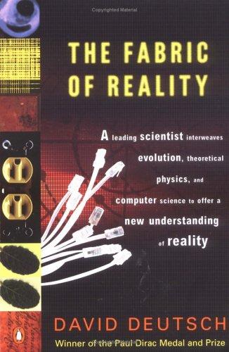 David Deutsch: The Fabric of Reality (1998, Penguin (Non-Classics))