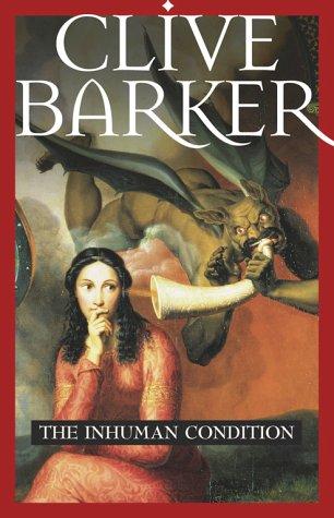 Clive Barker: The Inhuman Condition (Paperback, 2001, Pocket)