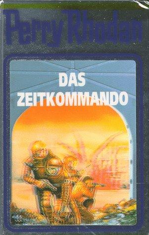 Perry Rhodan, Bd.42, Das Zeitkommando (Hardcover, German language, 1992, Verlagsunion Pabel Moewig KG Moewig, Neff Hestia)