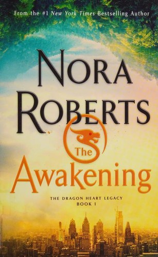 Nora Roberts: The Awakening (Hardcover, 2020, Thorndike Press)