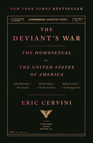 Eric Cervini: Deviant's War (2020, Farrar, Straus & Giroux)