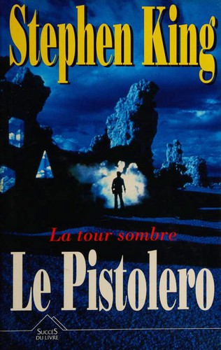 Stephen King: Le tour sombre (Hardcover, French language, 1993, Éd. de la Seine)