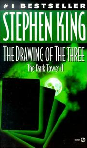 Stephen King: The Drawing of the Three (The Dark Tower, Book 2) (Hardcover, 1999, Viking Children's Books)