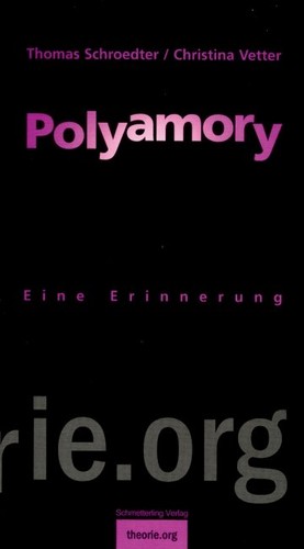 Thomas Schroedter: Polyamory (German language, 2010, Schmetterling)