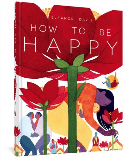 Eleanor Davis: How to be happy (2014)
