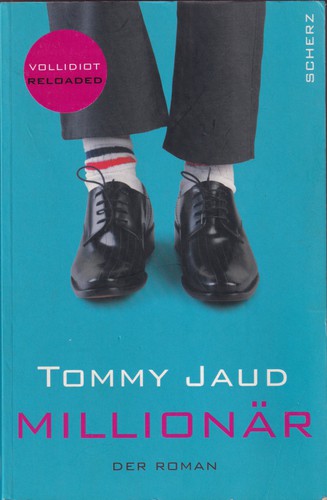 Tommy Jaud: Millionär (Paperback, German language, 2007, Scherz)