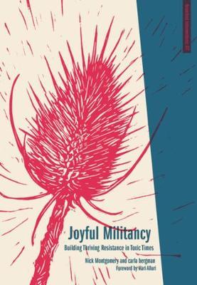 Joyful militancy (2017)