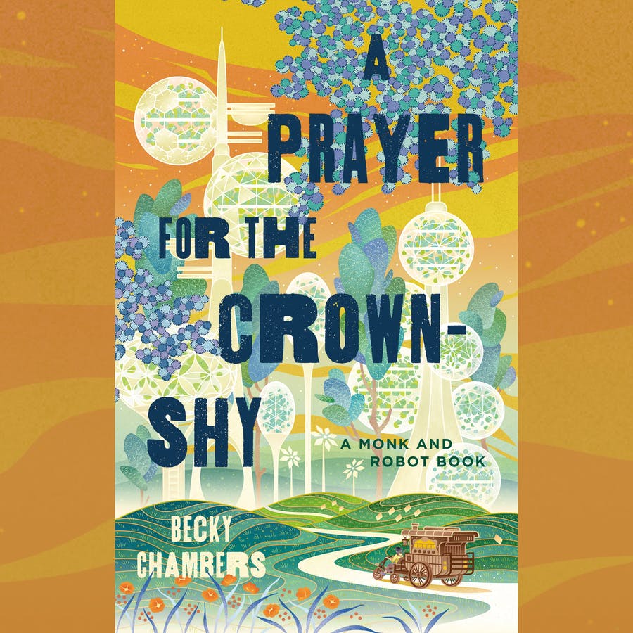 Becky Chambers, Emmett Grosland: Prayer for the Crown-Shy (AudiobookFormat, 2022, Macmillan Audio)
