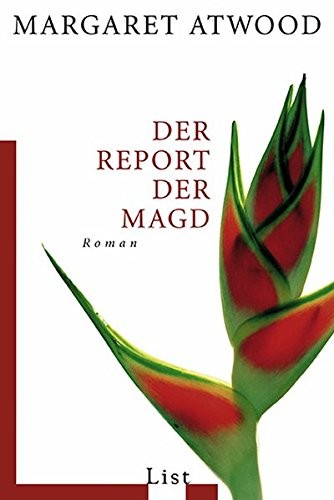 Margaret Atwood: Der Report der Magd (Paperback, deutsch language, 2006, List TB.)
