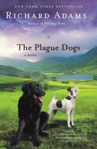 Richard Adams: The Plague Dogs (Paperback, 2006, Ballantine Books)