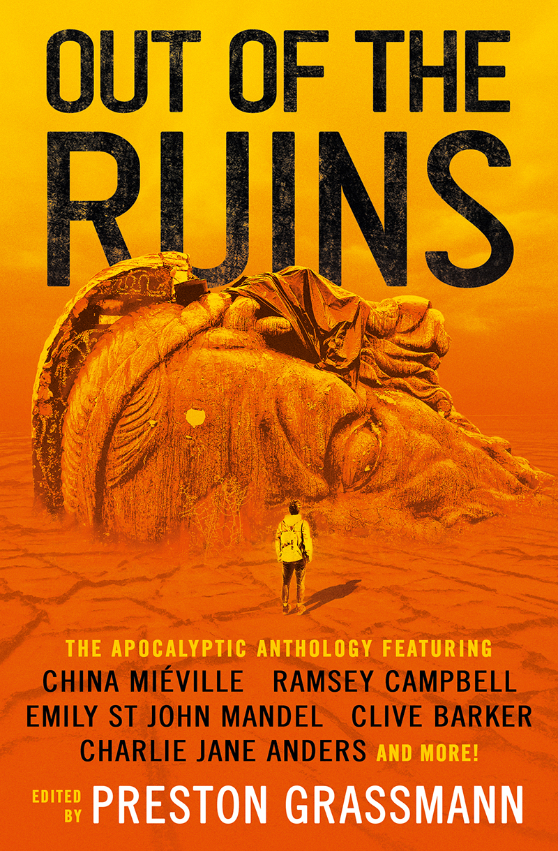 Charlie Jane Anders, Emily St. John Mandel, China Miéville: Out of the Ruins (EBook, Titan Books)