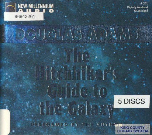 Douglas Adams: The Hitchhiker's Guide to the Galaxy (2002, New Millenium Audio)