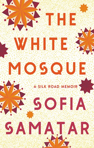 Sofia Samatar: White Mosque (2022, C. Hurst and Company (Publishers) Limited)