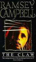 Ramsey Campbell: The claw (Paperback, 1992, Futura)