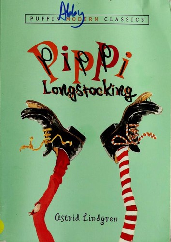 Astrid Lindgren: Pippi Longstocking (Paperback, 2005, Puffin Books)