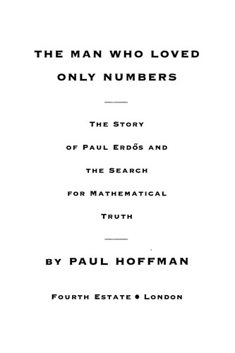 Paul Hoffman: The man who loved only numbers (1999, Fourth Estate)