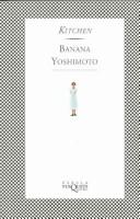 Yoshimoto Banana: Kitchen (Paperback, Spanish language, 1996, Tusquets)