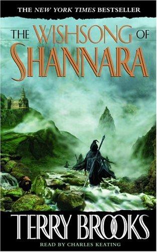 Terry Brooks: The Wishsong of Shannara (AudiobookFormat, 2004, RH Audio Roads)