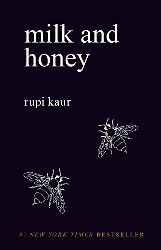 Rupi Kaur: Milk and Honey (Paperback, 2015, Andrews McMeel Publishing)