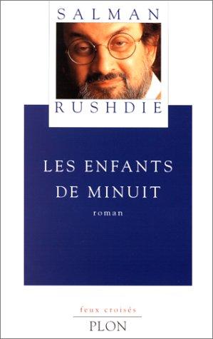 Salman Rushdie, Jean Guiloineau: Les Enfants de minuit (Paperback, French language, 1997, Plon)