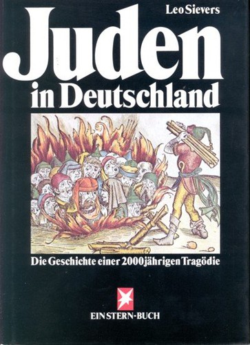 Leo Sievers: Juden in Deutschland (Hardcover, German language, 1981, Gruner + Jahr)