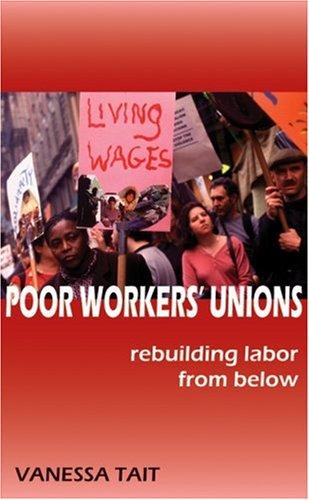 Vanessa Tait: Poor Workers' Unions (Hardcover, 2005, South End Press)