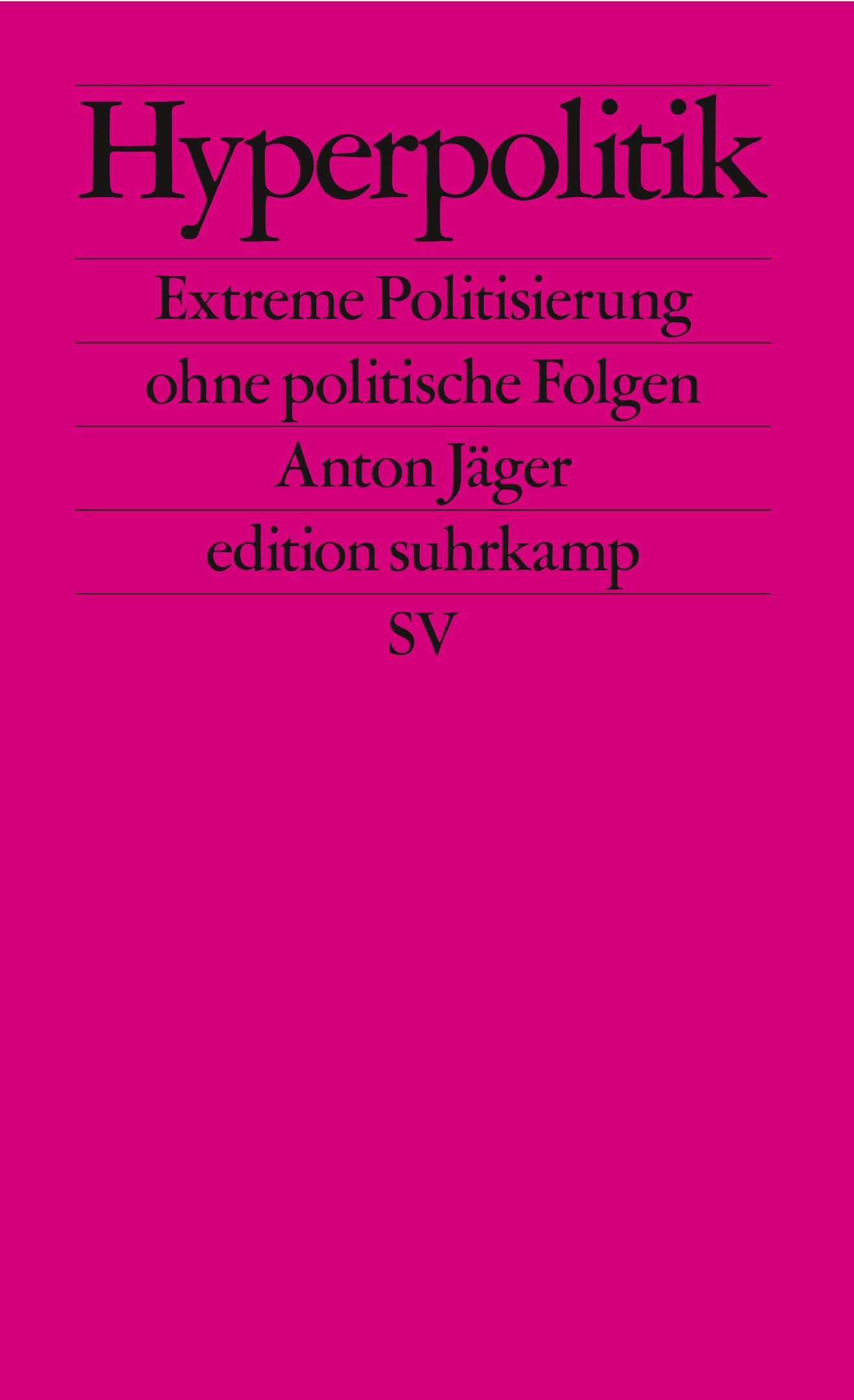 Anton Jäger: Hyperpolitik (Paperback, German language, Suhrkamp)