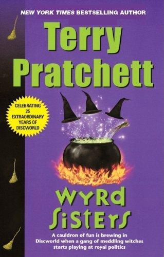 Terry Pratchett, Joanne Harris: Wyrd Sisters (Paperback, 2001, HarperTorch)