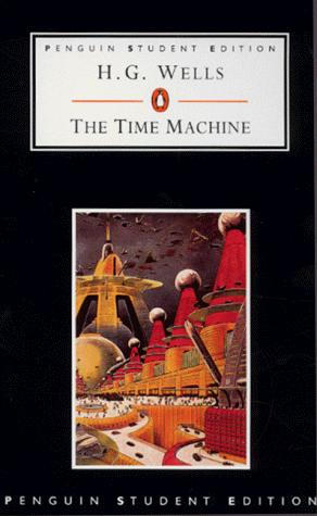H. G. Wells: The Time Machine (2000, Penguin Books Ltd)