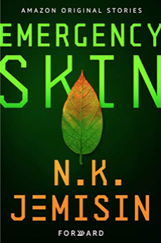 N. K. Jemisin: Emergency Skin (EBook, Amazon Original Stories)
