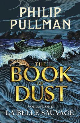 Philip Pullman: The Book of Dust (2017)