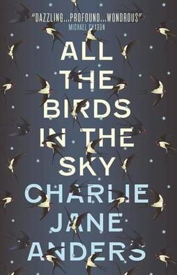All the Birds in the Sky (Paperback, Titan Books)