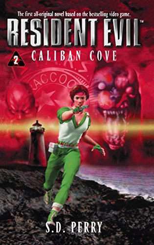 S.D. Perry: Caliban Cove (Paperback, Pocket Books)