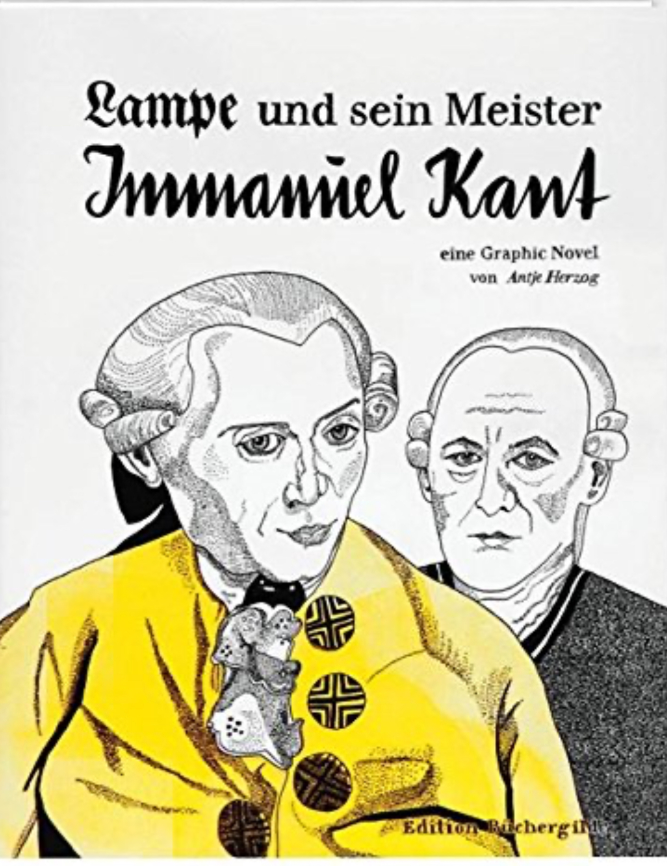 Antje Herzog: Lampe und sein Meister Immanuel Kant (Deutsch language, Edition Büchergilde)