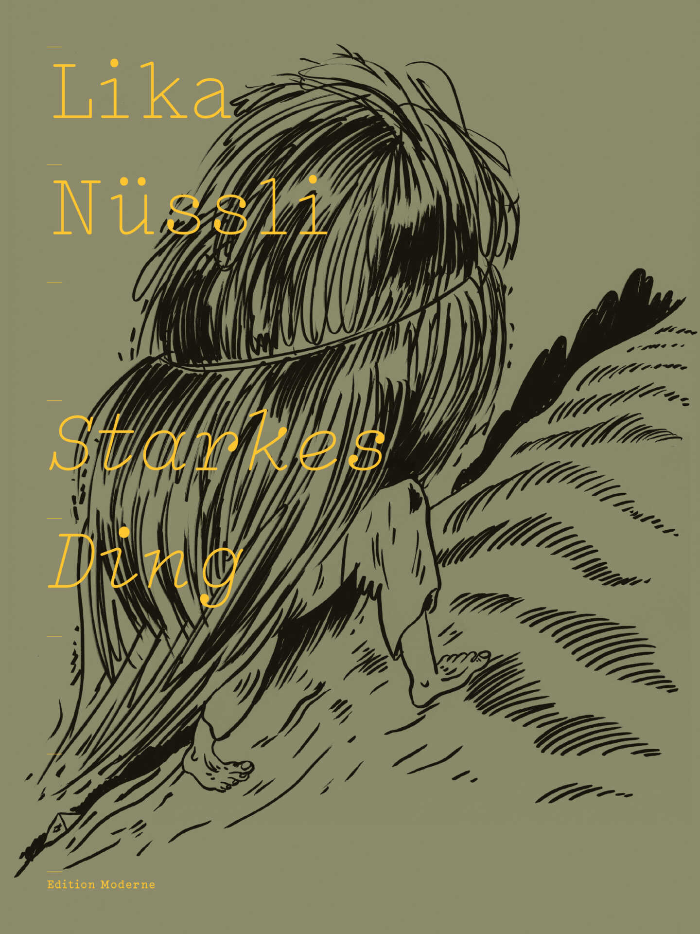 Lika Nüssli: Starkes Ding (Paperback, Deutsch language, 2022, Edition Moderne)