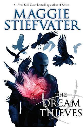 Maggie Stiefvater: The Dream Thieves (2013)