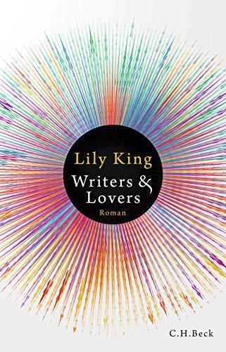 Lily King: Writers & Lovers (German language, 2020, C.H. Beck)