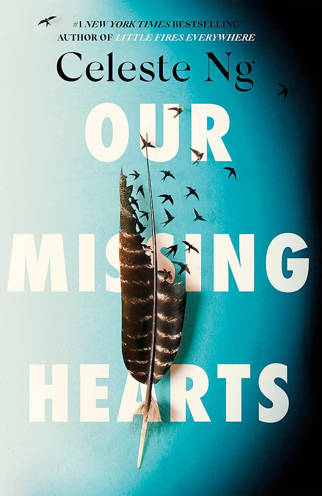Celeste Ng: Our Missing Hearts (2022, Little, Brown Book Group Limited)
