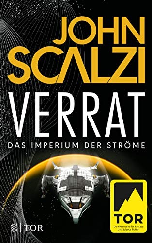 John Scalzi: Verrat - Das Imperium der Ströme 2 (Paperback, deutsch language, 2019, FISCHER TOR)