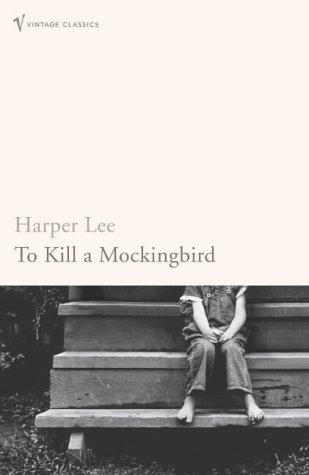 Harper Lee: To Kill a Mockingbird (Paperback, 2005, Vintage Books)