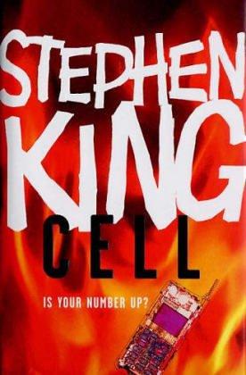 Stephen King: Cell (Hardcover, 2006, Scribner)