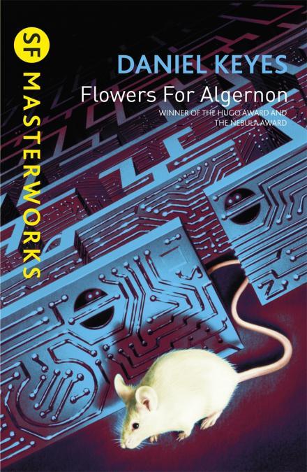 Daniel Keyes: Flowers for Algernon (2000)