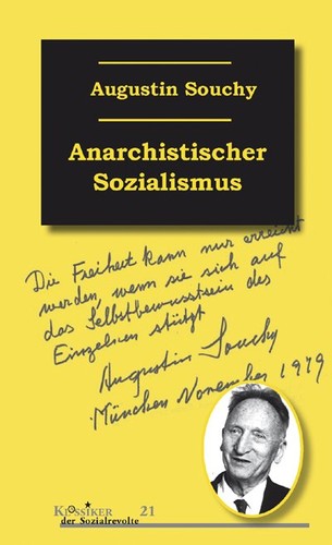 Augustin Souchy: Anarchistischer Sozialismus (Paperback, German language, 2010, Unrast Verlag)