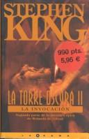 Stephen King: LA Torre Oscura II (Paperback, Spanish language, 2001, Grupo Zeta)