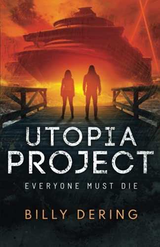 Billy Dering: Utopia Project (Paperback, 2021, Pinewald Press)
