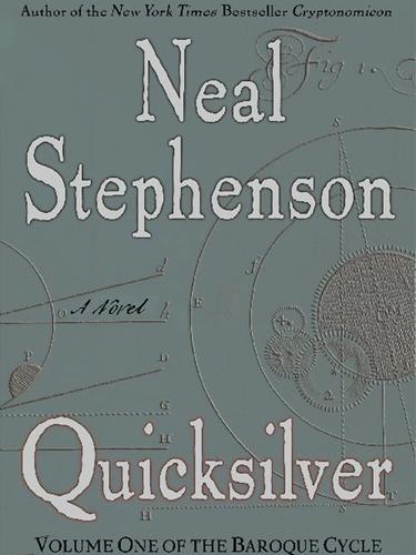 Neal Stephenson: Quicksilver (EBook, 2004, HarperCollins)