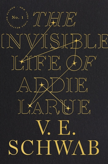 V. E. Schwab: The Invisible Life of Addie Larue (EBook, 2020, Tor Books)