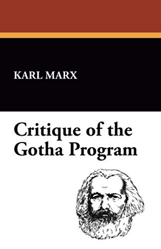 Karl Marx: Critique of the Gotha Program (2021, Wildside Press)